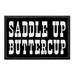 SADDLE UP BUTTERCUP