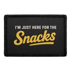 I'M JUST HERE FOR THE SNACKS