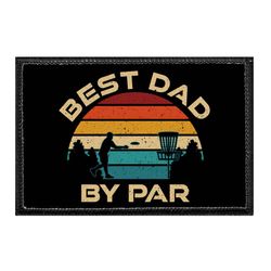 DISC GOLF – BEST DAD BY PAR