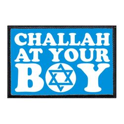 HANUKKAH – CHALLAH AT YOUR BOY