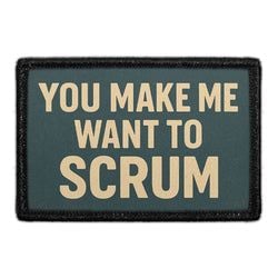 Rugby Collection: – You Make Me Wanna Scrum