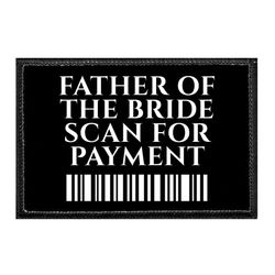 FATHER OF THE BRIDE - SCAN FOR PAYMENT