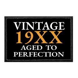 BIRTHDAY – VINTAGE CUSTOM AGED TO PERFECTION