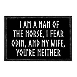 VIKINGS – I AM A MAN OF THE NORSE, I FEAR ODIN, AND MY WIFE, YOU'RE NEITHER