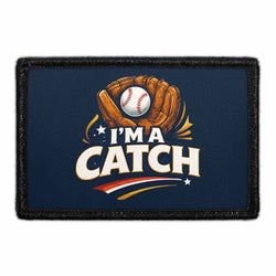 BASEBALL – I'm A Catch
