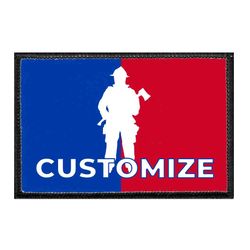 FIREFIGHTER – CUSTOM FIREMAN LEAGUE