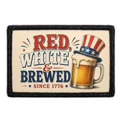 PATRIOTIC – Red, White & Brewed Since 1776