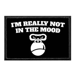 GORILLAS – I'M REALLY NOT IT IN THE MOOD