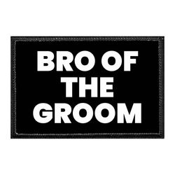 BRO OF THE GROOM