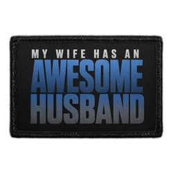 My Wife Has an Awesome Husband