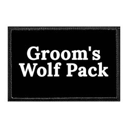 WEDDING - BACHELOR PARTY – GROOM'S WOLF PACK