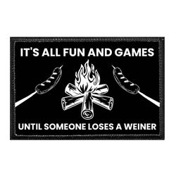 HIKING, BACKPACKING, CAMPING, AND RV'S – IT'S ALL FUN AND GAMES UNTIL SOMEONE LOSES A WEINER