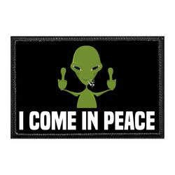 ALIENS – ALIEN MIDDLE FINGER & SMOKING - I COME IN PEACE