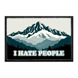 I HATE PEOPLE – MOUNTAINS