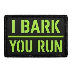 DOGS - GUARD DOG & WARNING – I BARK, YOU RUN