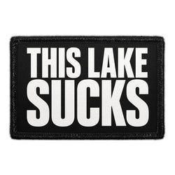 FISHING – This Lake Sucks