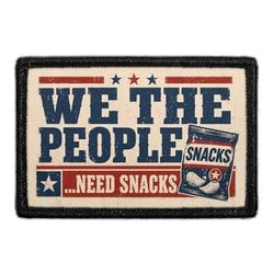 PATRIOTIC – We The People… Need Snacks