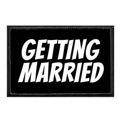 GETTING MARRIED