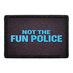 POLICE – Not The Fun Police