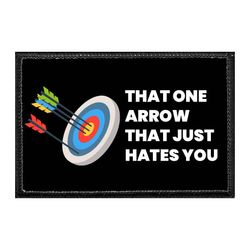 ARCHERY – THAT ONE ARROW THAT JUST HATES YOU