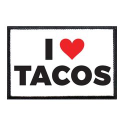 I LOVE TACOS