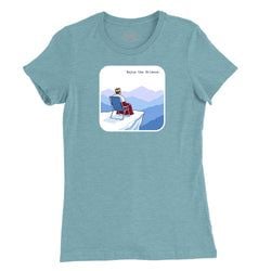 CHOOSE YOUR STYLE PREFERENCE – WOMENS TEE