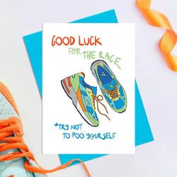 Message – Good Luck ... Try Not To Poo Yourself